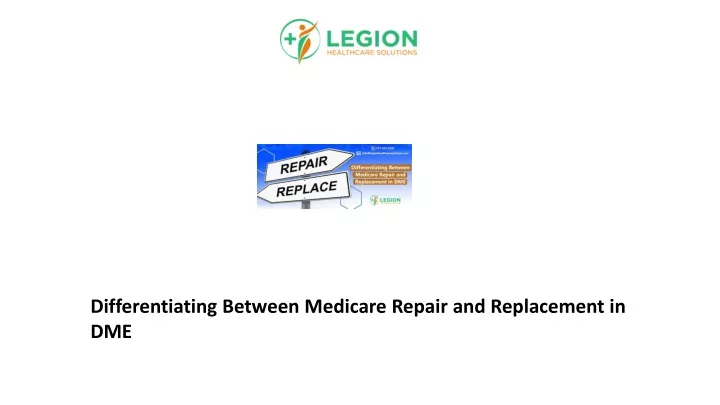 differentiating between medicare repair