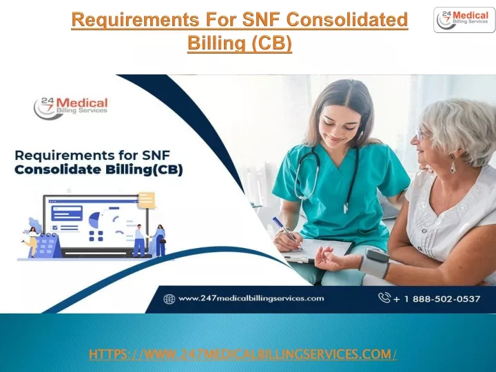 requirements for snf consolidated billing cb