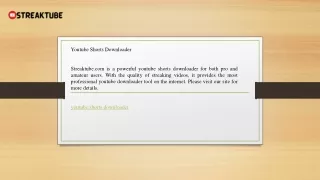 Youtube Shorts Downloader  Streaktube.com