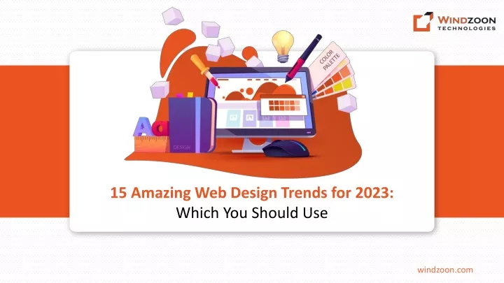 15 amazing web design trends for 2023 which