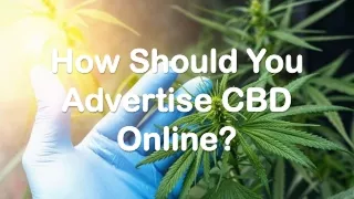 how should you advertise cbd online