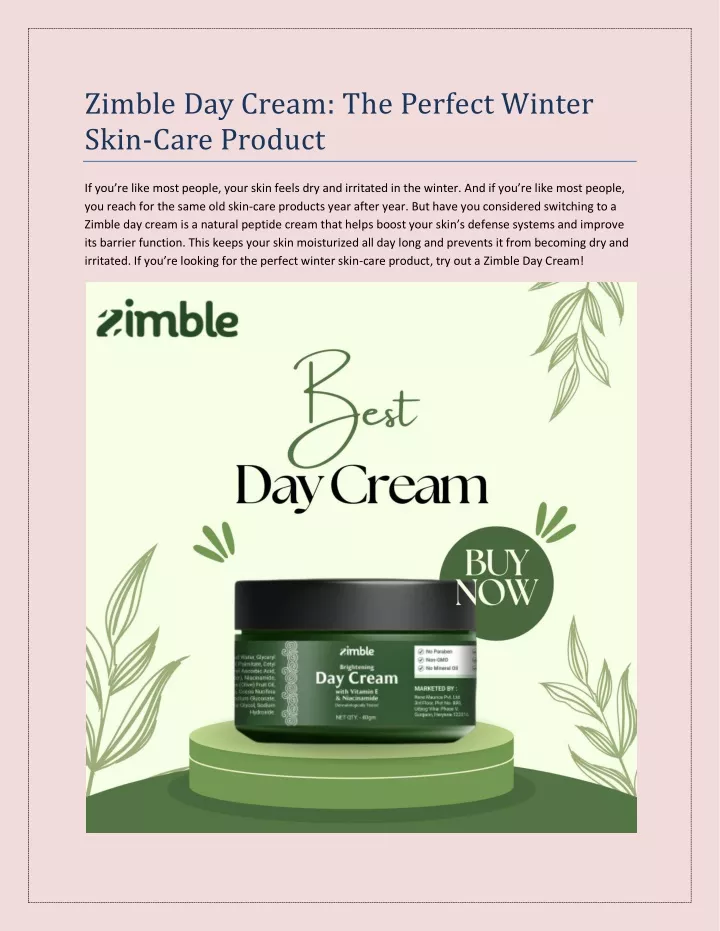 zimble day cream the perfect winter skin care