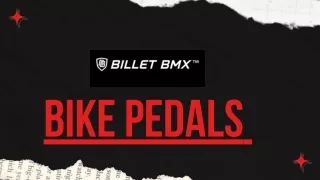 Billet BMX Bike Pedals