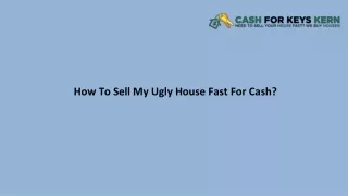 how to sell my ugly house fast for cash