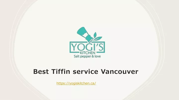 best tiffin service vancouver