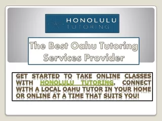 The Best Oahu Tutoring Services Provider