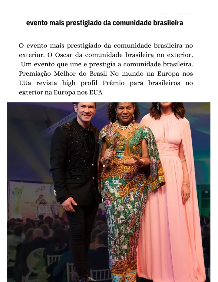 evento mais prestigiado da comunidade brasileira