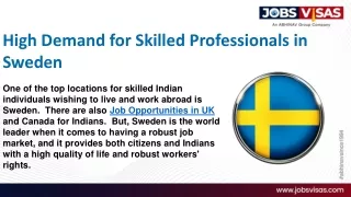 High Demand for Skilled Professionals in Sweden