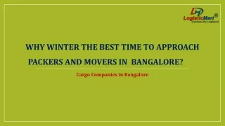 why winter the best time to approach packers and movers in bangalore