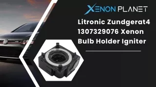 Al Litronic Zundgerat4 1307329076 Xenon Bulb Holder Igniter
