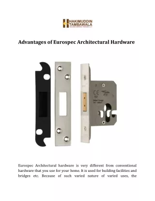 Advantages of Eurospec Architectural Hardware