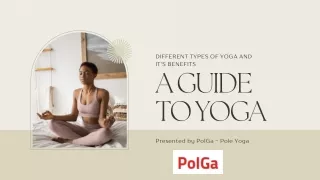 Guide To Yoga | PolGa - Pole Yoga