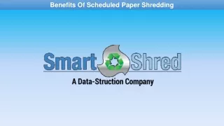 benefits of scheduled paper shredding