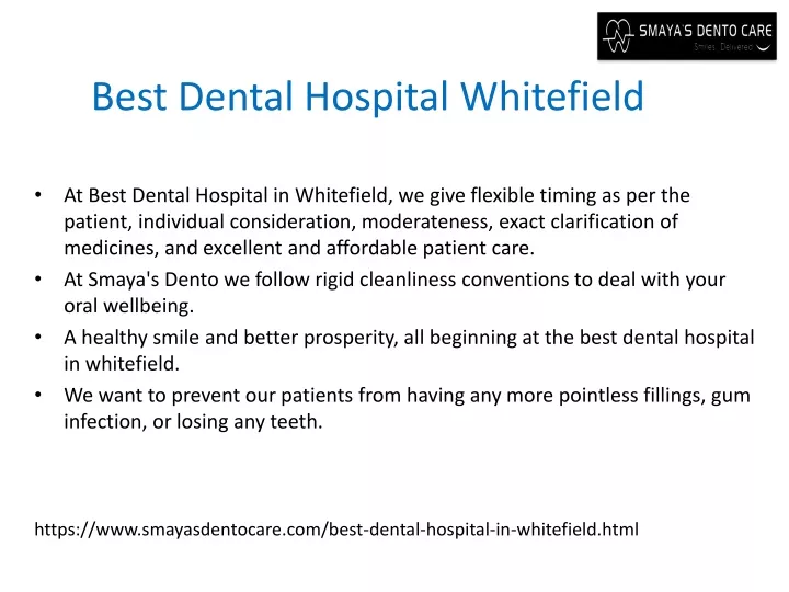 best dental hospital whitefield