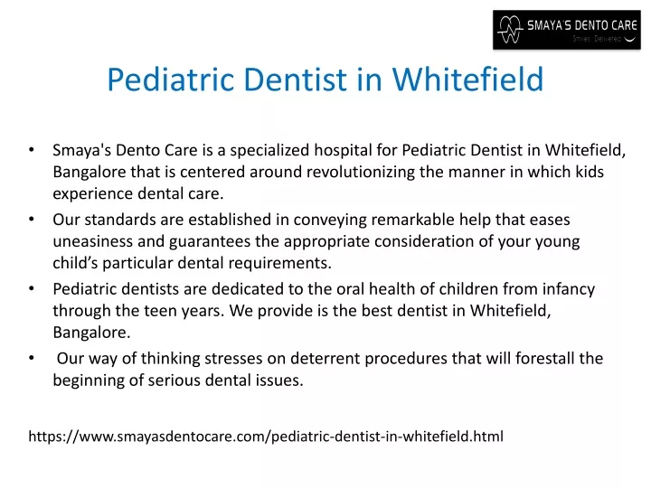 pediatric dentist in whitefield