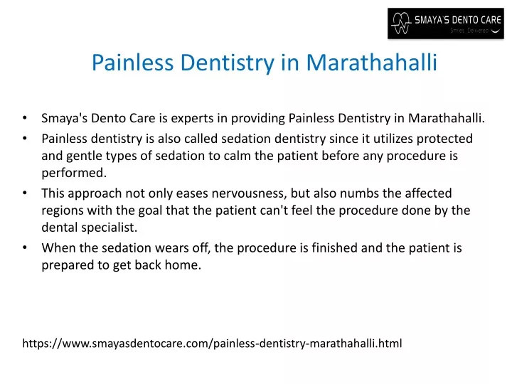 painless dentistry in marathahalli