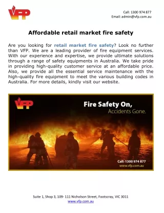 Affordable retail market fire safety