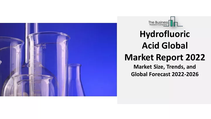 hydrofluoric acid global marketreport 2022 market