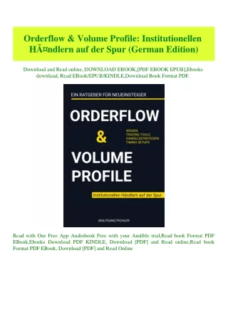 (READ-PDF!) Orderflow & Volume Profile Institutionellen HÃƒÂ¤ndlern auf der Spur (German Edition) ZI