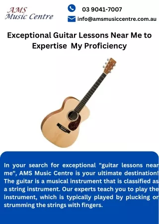 Exceptional Guitar Lessons Near Me to Expertise  My Proficiency