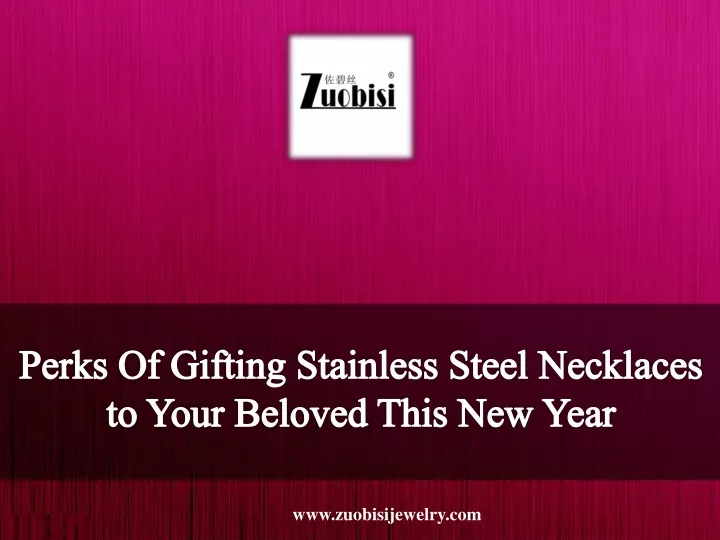 perks of gifting stainless steel necklaces