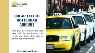 Cheap Taxi to Rotterdam Airport