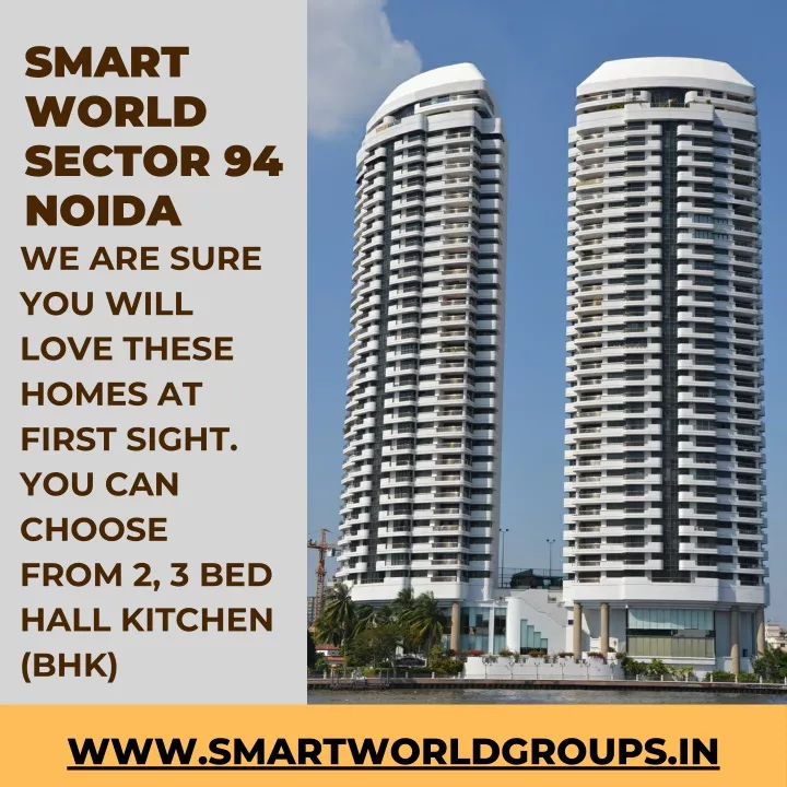 smart world sector 94 noida we are sure you will