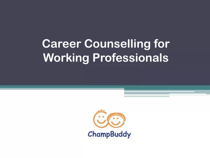 career counselling for working professionals