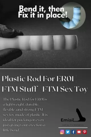 Plastic Rod For ER01 | FTM stuff | FTM Sex Toy - Emisil