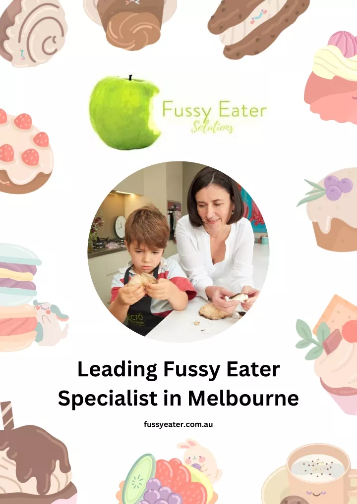 leading fussy eater specialist in melbourne