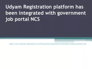 Udyam Registration platform has been integrated with government job portal NCS