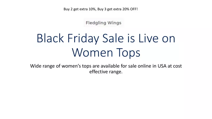 black friday sale is live on women tops