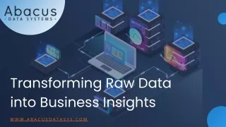 transforming raw data into business insights