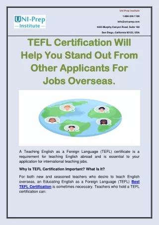 TEFL Certification Will Help You Stand Out From Other Applicants For Jobs Overseas.