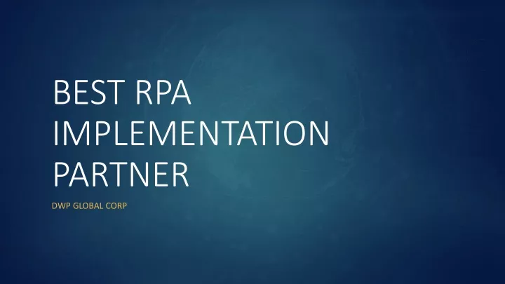 best rpa implementation partner