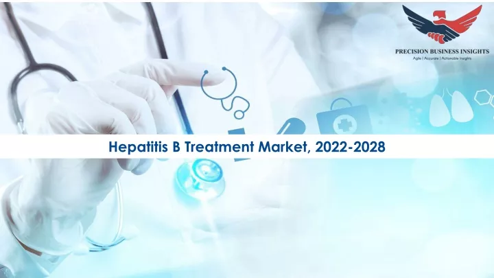 hepatitis b treatment market 2022 2028