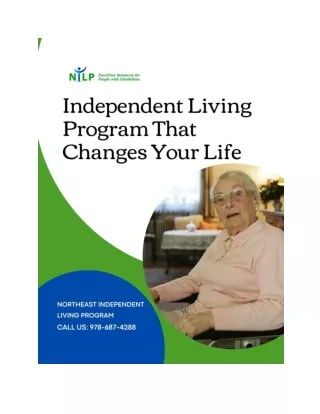 Independent Living Program That Changes Your Life