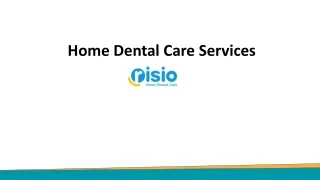 Home Dental Care Services in Chennai - Risio