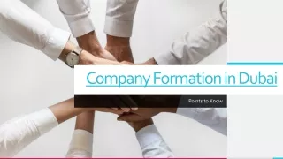 Company Formation in Dubai | Points to Know