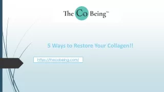 5 ways to Restore Your Collagen!!