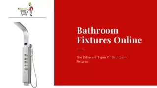 Bathroom Fixtures Online- The Different Types Of Bathroom Fixtures