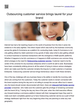 Outsourcing customer service brings laurel for your brand