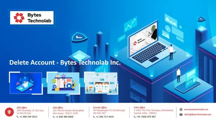 delete account bytes technolab inc