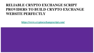 Reliable Crypto Exchange Script Providers to build Crypto Exchange Website