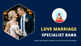 Love Marriage Specialist Baba