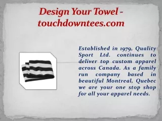 Design Your Towel - touchdowntees.com