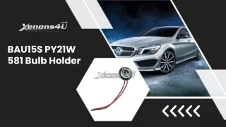 bau15s py21w 581 bulb holder