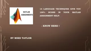 14 LANGUAGE TECHNIQUES GIVE YOU 100% SCORE IN YOUR MATLAB ASSIGNMENT HELP
