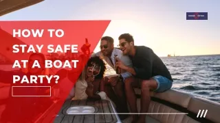 How to Stay Safe at a Boat Party