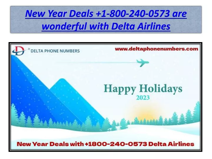 new year deals 1 800 240 0573 are wonderful with delta airlines